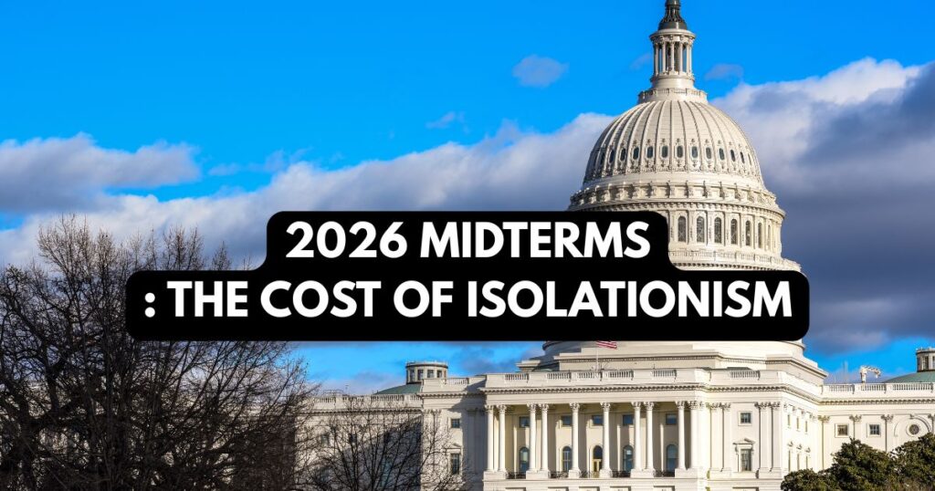 A critical look at the 2026 Midterm Elections and the historical loss of the incumbent party.