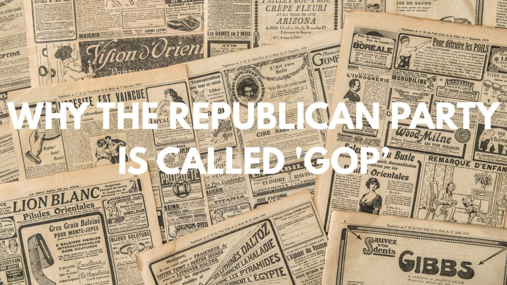 A clean historical infographic explaining the origins and meaning of the acronym GOP for the Republican Party.